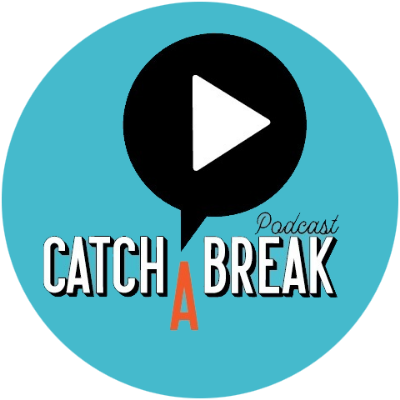 Logo for Catch A Break Podcast